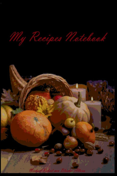 My Recipes Notebook