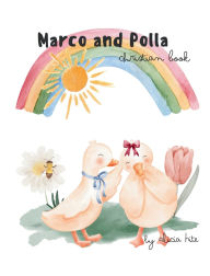 Title: Marco and Polla, Author: Alicia Hite