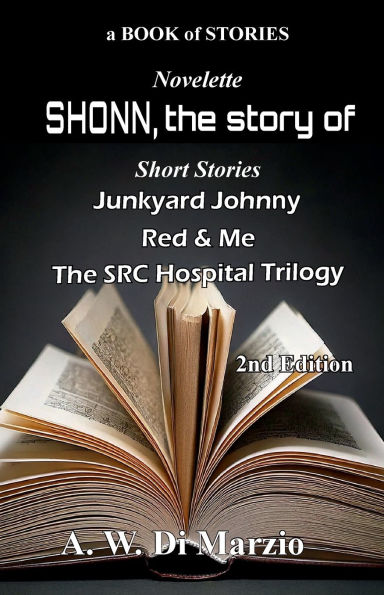 SHONN, the story of: Also including two short stories