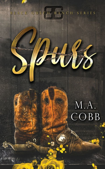 Spurs: Book 1 of the Black Gulch Ranch Series