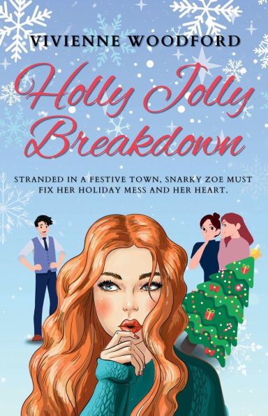 Holly Jolly Breakdown: A Christmas Love Story of Chaos and Redemption