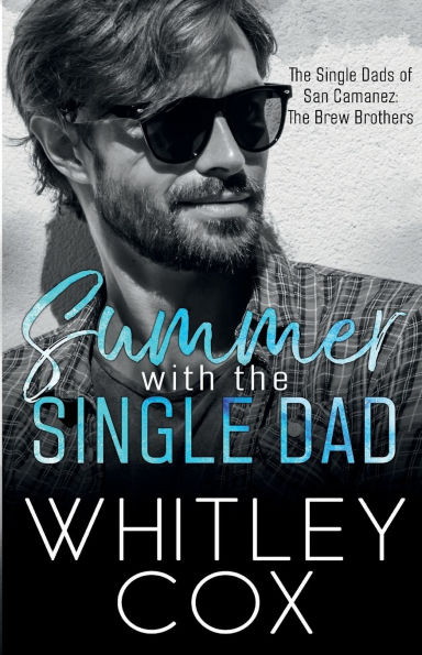 Summer with the Single Dad