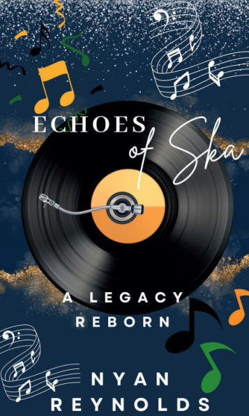 Echoes Of Ska: Legacy Reborn