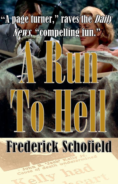 A Run to Hell: Third Edition