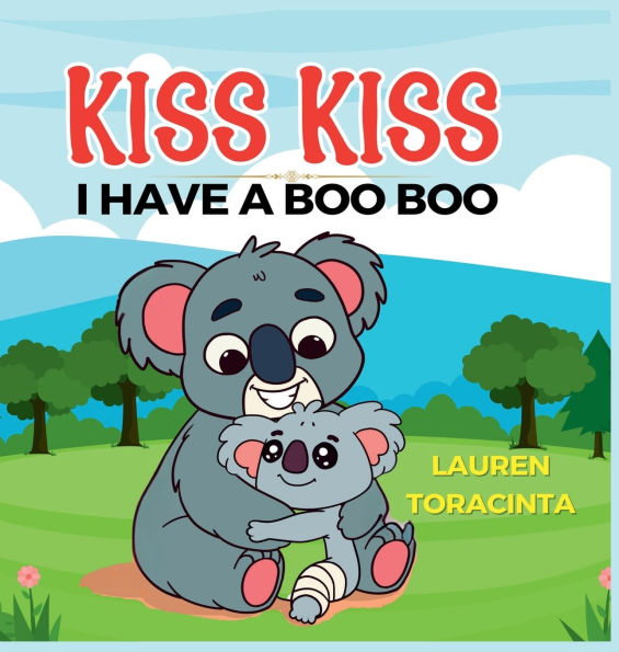 KISS KISS: I HAVE A BOO BOO