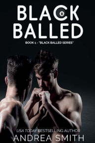 Title: Black Balled, Author: Andrea Smith