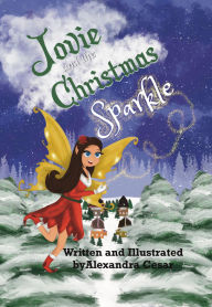 Title: Jovie and the Christmas Sparkle, Author: Alexandra Cesar