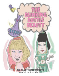 Title: The Blinking Bottle Beauty, Author: Scott Clarke