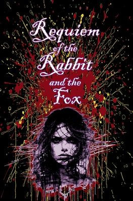 Requiem of the Rabbit and Fox