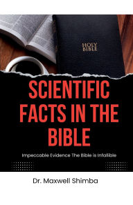 Title: Scientific Facts in the Bible, Author: Maxwell Shimba