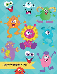 Title: Sketchbook for Kids With Colorful Cute Happy Monsters Cover - 8.5 x 11-inch Letter Size Pages for Drawing and Doodling, Author: Majestic Meadows