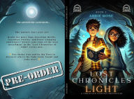 Title: Lost Chronicles of Light Book 2: A Christian Fantasy Adventure, Author: Abbie Rose