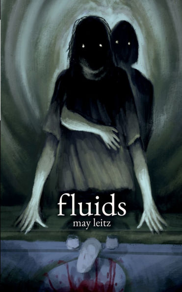 Fluids: An Extreme Horror Novel