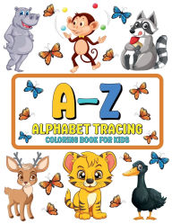 Title: A-Z Animals Coloring and Tracing Activity Book: :, Author: Joseph Hunt