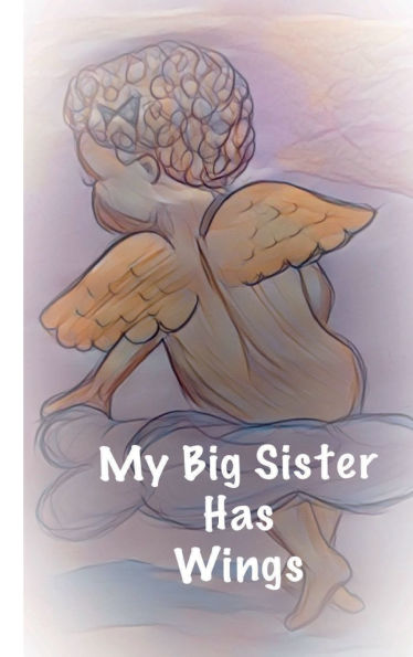 My Big Sister Has Wings