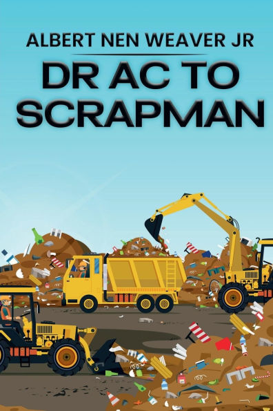 Dr AC to Scrapman
