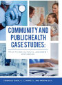 Community & Public Health Case Studies: Practicing Clinical Judgment Workbook