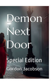 Title: Demon Next Door - Special Edition, Author: Gordon Jacobson