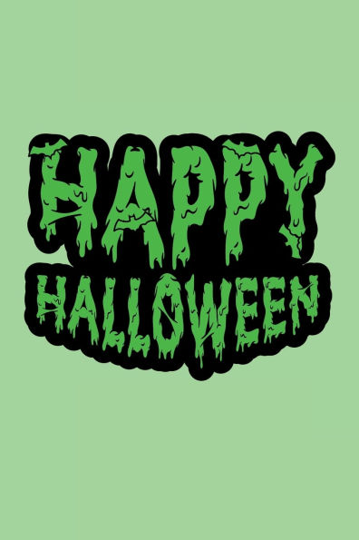 Halloween Notebook: Happy Halloween