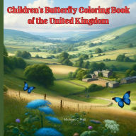 Title: Children's Butterfly Coloring Book of the United Kingdom, Author: Michael Hall