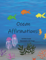 Title: Ocean Affirmations!, Author: Blythe Krueger