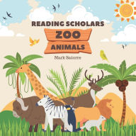 Title: Reading Scholars: Zoo Animals:, Author: Mark Satorre