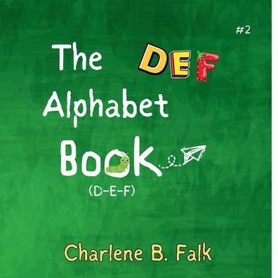The Alphabet Book #2 (DEF)