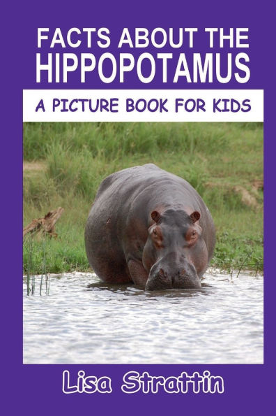 Facts About the Hippopotamus