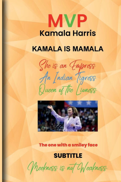 MVP Kamala Harris is Malala: Meekness Is Not Weakness