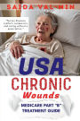 USA CHRONIC WOUNDS: MEDICARE PART B TREATMENT GUIDE
