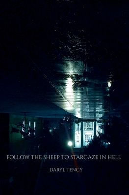 Follow The Sheep To Stargaze In Hell