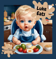 Title: Luke Eats, Author: Ashley Hohmann