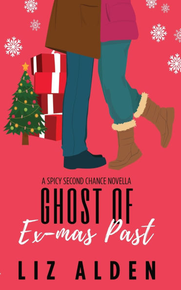 Ghost of Ex-mas Past: A Second Chance Holiday Novella