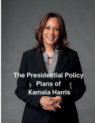 Title: The Presidential Policy Plans of Kamala Harris Blank Journal, Author: Rachael Reed