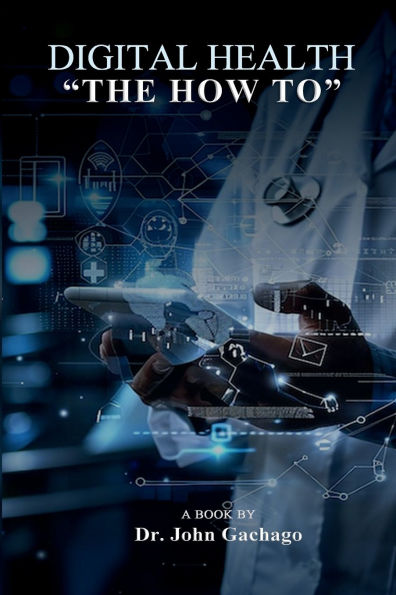 DIGITAL HEALTH: "THE HOW TO"