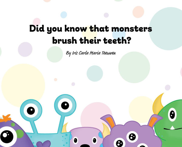 Did you know that monsters brush their teeth?