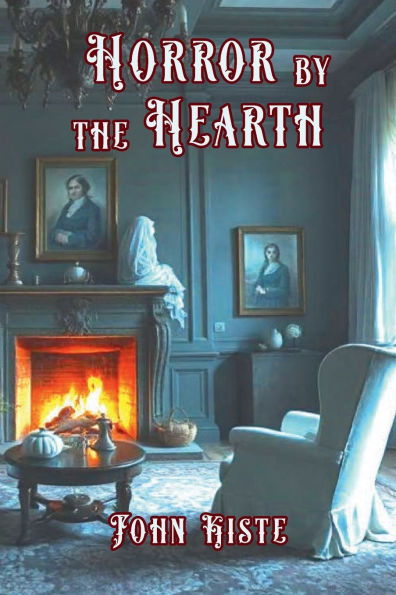 Horror by the Hearth