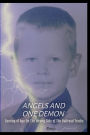 Angels and One Demon: Coming of Age