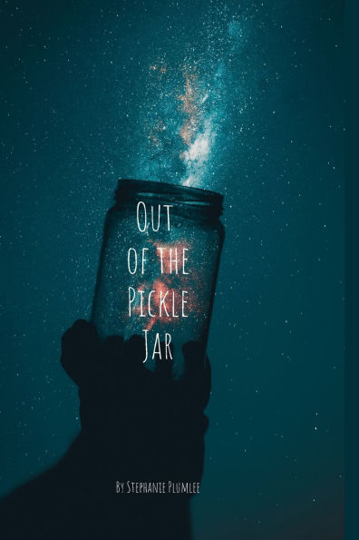 Out of the Pickle Jar
