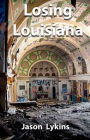 Losing Louisiana