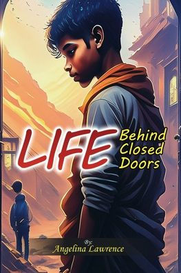 Life Behind Closed Doors: A kid who lives bad environment