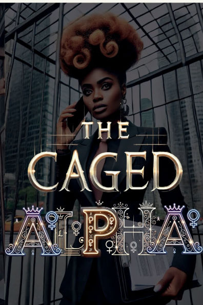 The caged Alpha