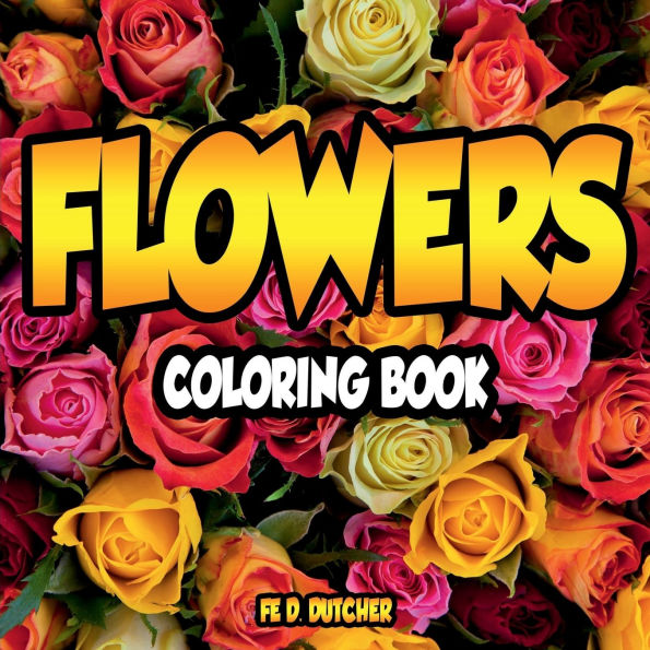 Flowers Coloring Book