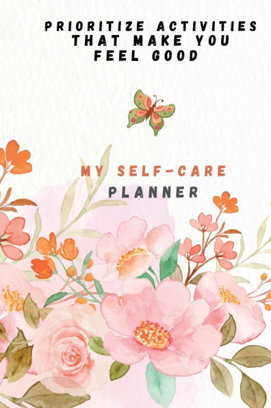 My Self Care Planner: Self Care Management