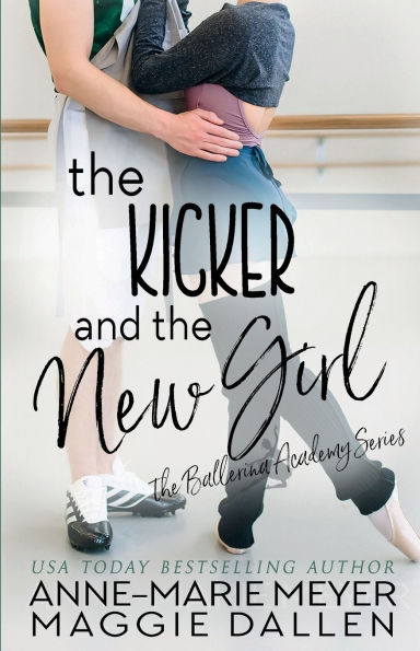 the Kicker and New Girl