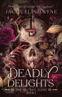 Deadly Delights