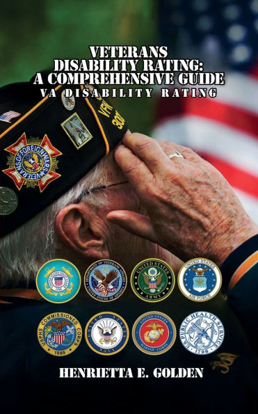 Veterans Disability Rating: A Comprehensive Guide: VA Rating