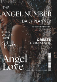 Title: The Angel Number Daily Planner, Author: Kristin Silvestri