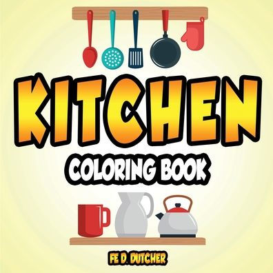 Kitchen Coloring Book