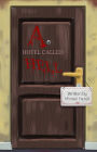 A Hotel Called Hell (Commentary Edition)